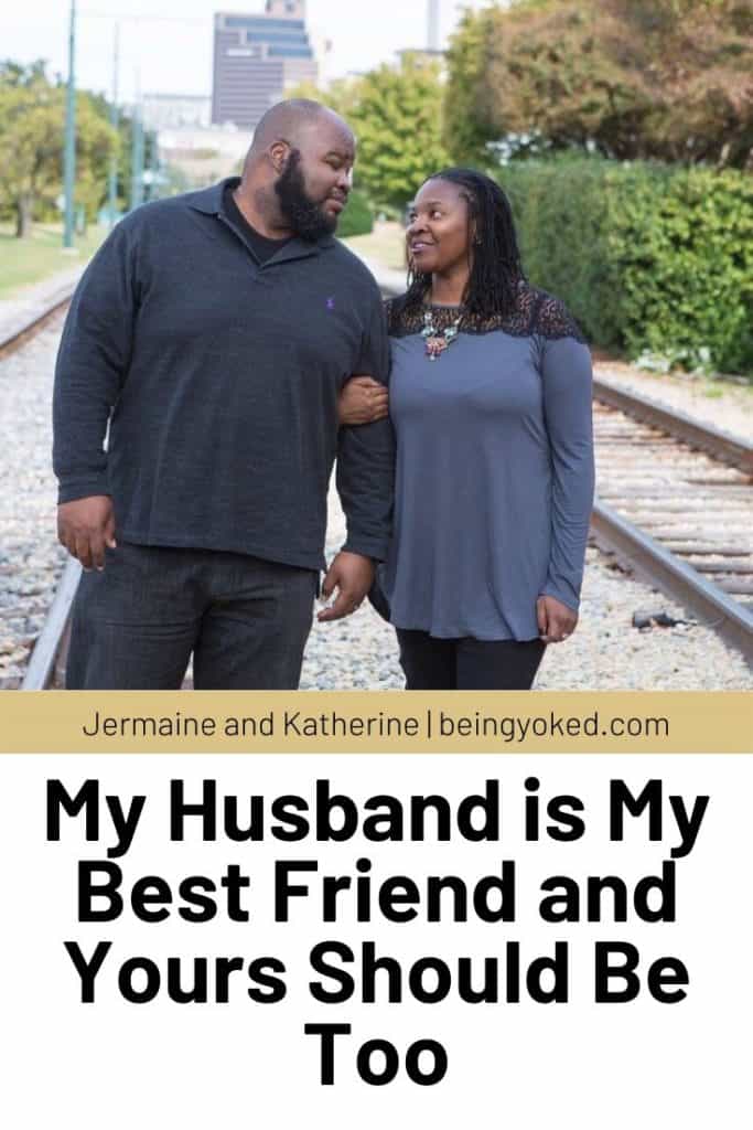 my husband is my best friend and yours should be too