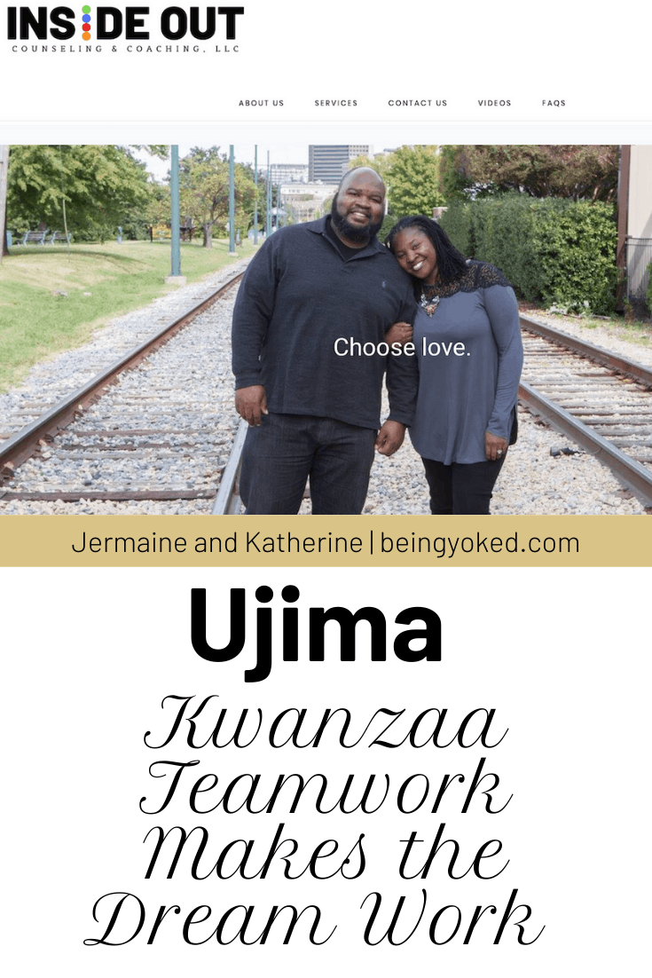 Ujima is the principle of collective work and responsibility. In Kwanzaa, teamwork makes the dream work.